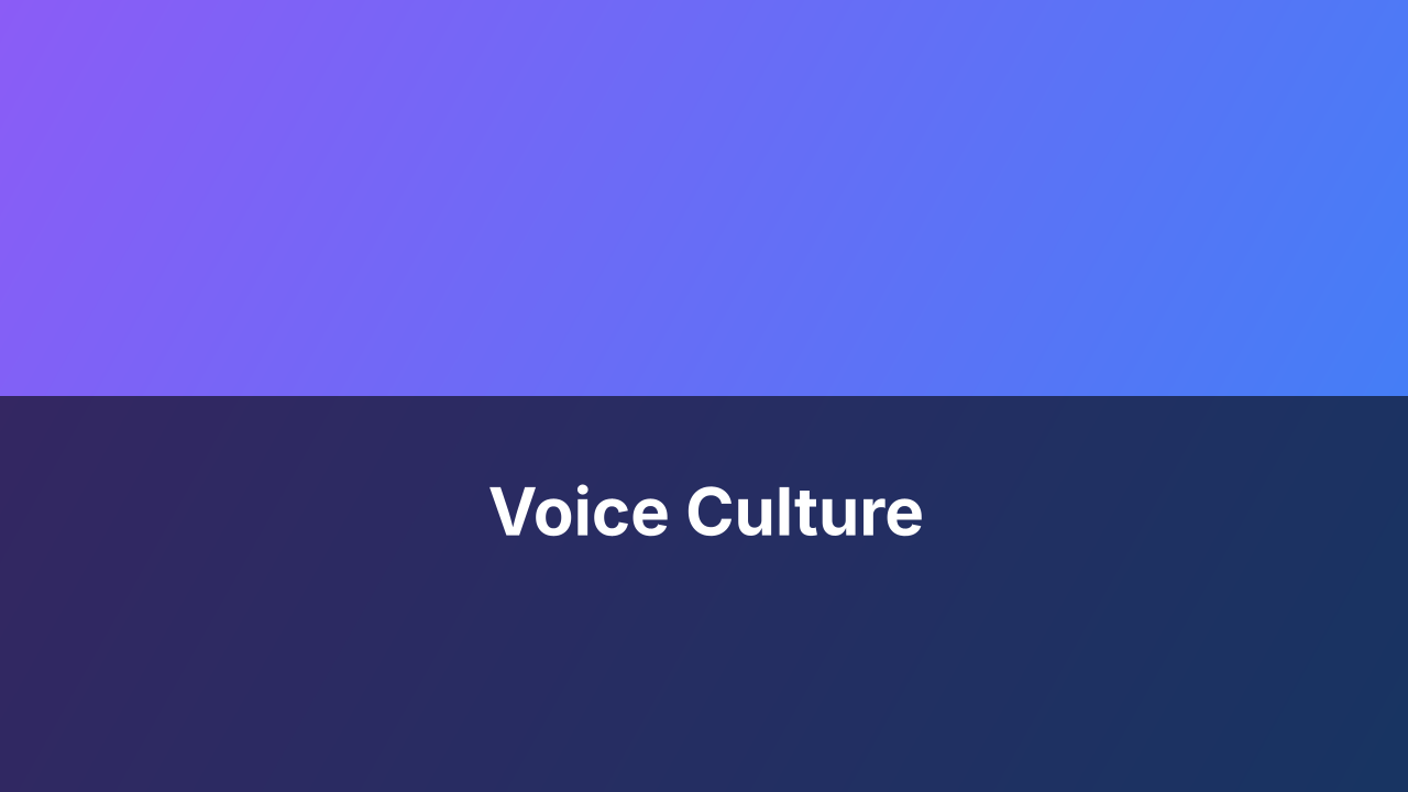 Voice Culture